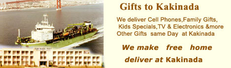 Gifts to Kakinada - We deliver cell phones, family gifts, kids specials,TV & Electronics & more other gifts to Kakinada