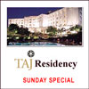 Taj Residency / Deccan - Sunday Lunch+ Beverage - Click here to View more details about this Product