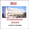ITC Kakatiya Sheraton - Lunch ( Sunday ) - Click here to View more details about this Product