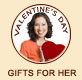 Valentine gifts for Her