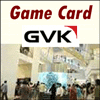 Game card at GVK MALL worth Rs.500